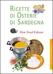 Ricette di osterie di Sardegna edito da Slow Food