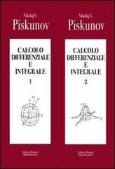 Calcolo differenziale e integrale di Nikolaj S. Piskunov edito da Editori Riuniti Univ. Press