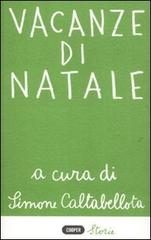 Vacanze di Natale edito da Cooper