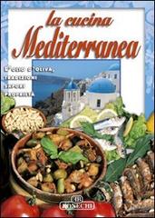 La cucina mediterranea edito da Bonechi
