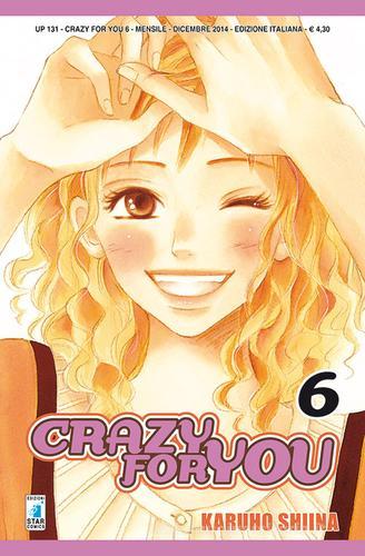 Crazy for you vol.6 di Karuho Shiina edito da Star Comics