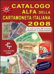Catalogo euro-unificato Alfa delle monete estere. Canada di Alberto Boasso, Sergio Gullino edito da Alfa Edizioni