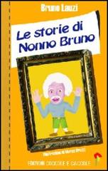 Le storie di nonno Bruno di Bruno Lauzi edito da Coccole e Caccole