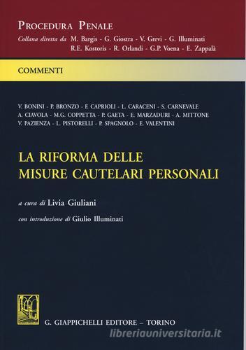 La riforma delle misure cautelari personali edito da Giappichelli