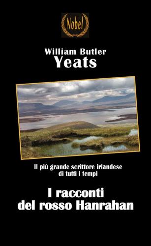 Libro I racconti del rosso Hanrahan di William Butler Yeats di Nobel