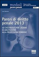 Pareri di diritto penale 2013 di Luca Sansone edito da Maggioli Editore