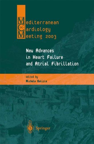 Mediterranean cardiology meeting. New advances in hearth failure and atrial fibrillation edito da Springer Verlag