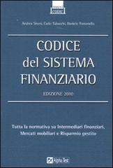Codice del sistema finanziario di Andrea Sironi, Carlo Tabacchi, Daniele Tortoriello edito da Alpha Test