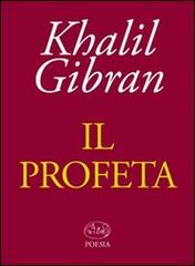 Il profeta di Kahlil Gibran edito da Barbès