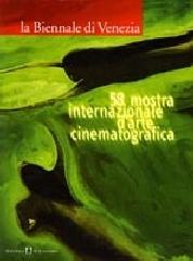 Cinquantottesima Mostra internazionale d'arte cinematografica edito da Il Castoro