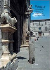 Perugia nella mente, negli occhi e nel cuore di Carlo Tirilli di Franco Bozzi, Giuseppe Agozzino edito da Futura Libri