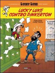Lucky Luke contro Pinkerton di Daniel Pennac, Tonino Benacquista, Achdé edito da Nona Arte