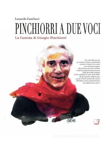 Pinchiorri a due voci di Leonardo Castellucci edito da Cinquesensi