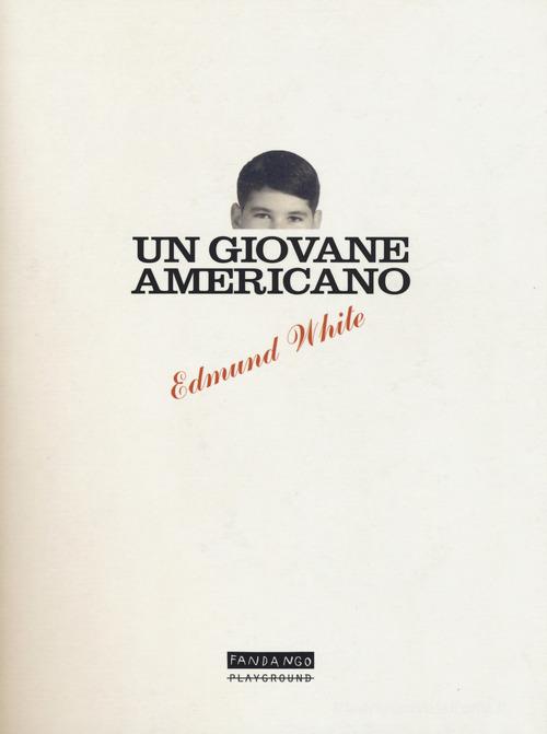 Libro Un giovane americano di Edmund White di Playground