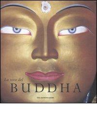 La voce del Buddha edito da Mondadori