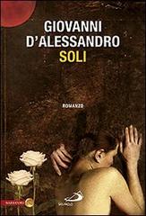 Soli di Giovanni D'Alessandro edito da San Paolo Edizioni