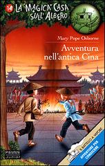 Avventura nell'antica Cina di Mary P. Osborne edito da Piemme