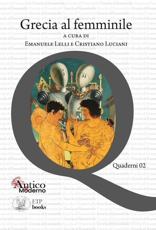 Grecia al femminile edito da ETPbooks