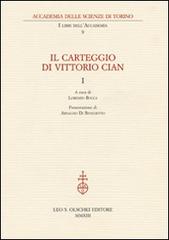 Il carteggio di Vittorio Cian edito da Olschki