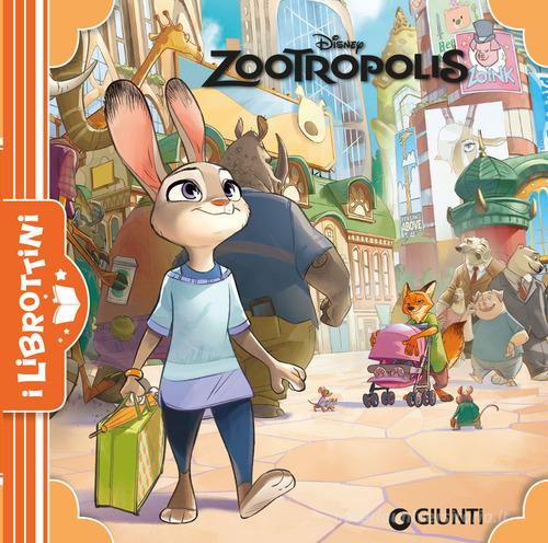 Zootropolis. Ediz. illustrata edito da Disney Libri