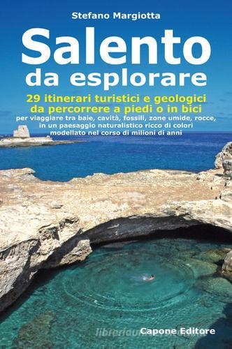 Salento da 29 itinerari turistici e geologici da
