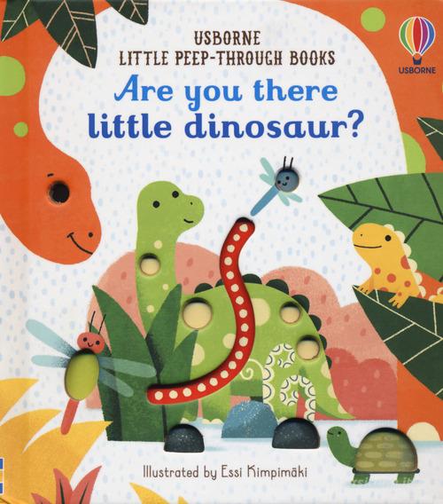 Are you there little dinosaur? . Ediz. a colori di Sam Taplin edito da Usborne