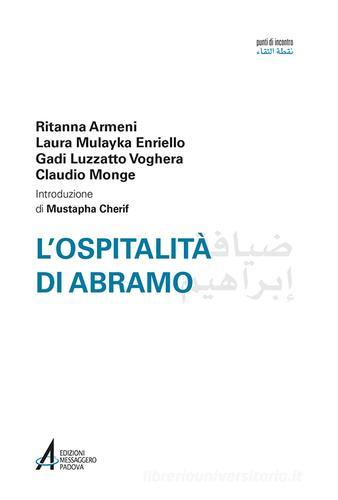 L' ospitalità di Abramo. Ediz. italiana e araba edito da EMP