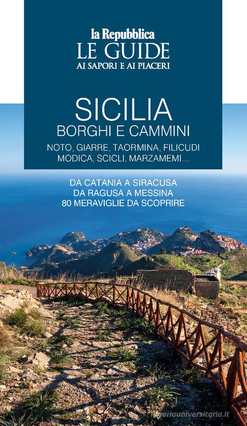 Sicilia. Borghi e cammini vol. 1 edito da Gedi (Gruppo Editoriale)