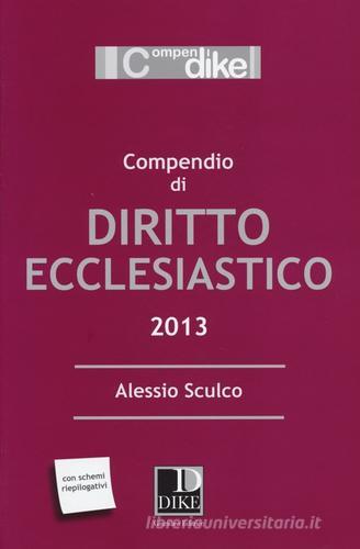 Compendio di diritto ecclesiastico di Alessio Sculco edito da Dike Giuridica Editrice