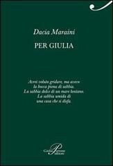 Per Giulia di Dacia Maraini edito da Perrone