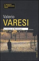 Le ombre di Montelupo di Valerio Varesi edito da Sperling & Kupfer