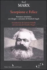 Scorpione e felice di Karl Marx edito da Eir
