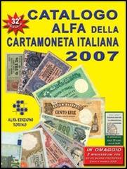 Catalogo Alfa della cartamoneta italiana di Alberto Boasso, Sergio Gullino edito da Alfa Edizioni