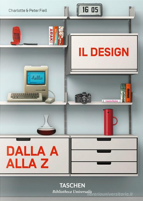 Design industriale A-Z di Charlotte Fiell, Peter Fiell edito da Taschen