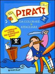 Pirati da colorare & ritagliare. Ediz. illustrata edito da Giunti Kids