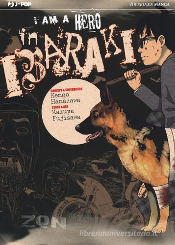 I am a hero in Ibaraki di Kengo Hanazawa, Kazuya Fujisawa edito da Edizioni BD