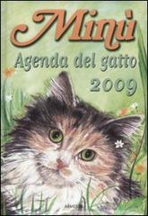 Minù. Agenda del gatto 2009 di Alessandra Cavazza edito da Armenia