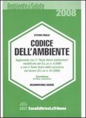 Codice dell'ambiente. Con CD-ROM di Stefano Maglia edito da La Tribuna