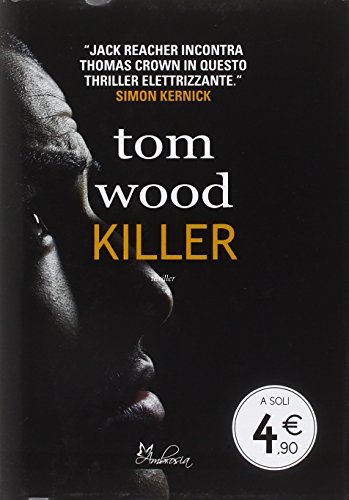 Killer di Tom Wood edito da Time Crime