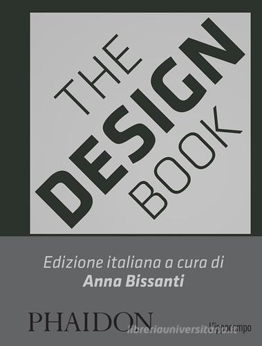 The design book. Ediz. italiana edito da L'Ippocampo