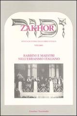 Zakhor. Rivista di storia degli ebrei d'Italia (2005) vol.8 edito da Giuntina