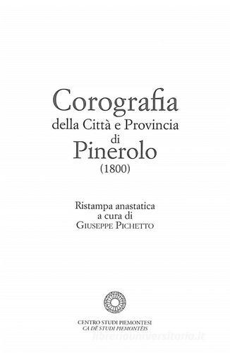 Corografia della città e provincia di Pinerolo (1800) edito da Centro Studi Piemontesi