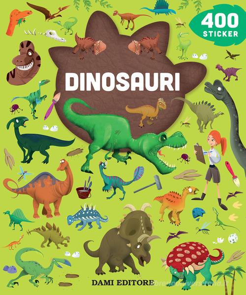 I dinosauri. 400 stickers - 9791259742179 in Libri per giocare