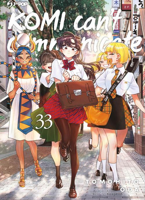 Komi can't communicate vol. 33 di Tomohito Oda edito da Edizioni BD