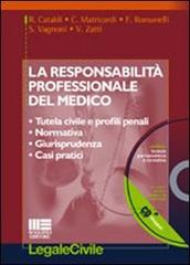 La responsabilità professionale del medico. Con CD-ROM di Roberto Cataldi edito da Maggioli Editore