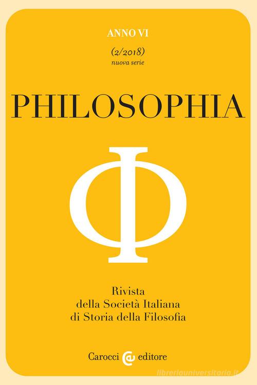 Philosophia (2018) vol.2 edito da Carocci