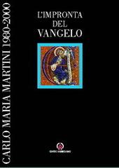 L' impronta del vangelo. Carlo Maria Martini 1980-2000 edito da Centro Ambrosiano