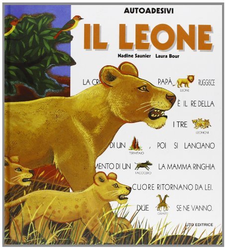 Il leone. Con sticker edito da Lito