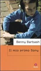 Il mio primo Sony di Benny Barbash edito da Giuntina