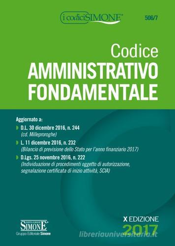 Codice amministrativo fondamentale edito da Edizioni Giuridiche Simone